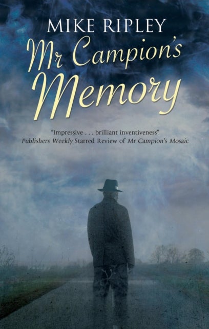Mr Campion''s Memory