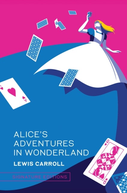 Alice’s Adventures in Wonderland