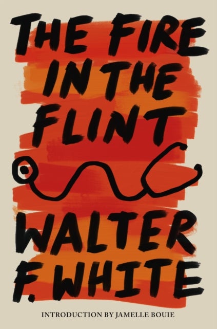 Fire in the Flint
