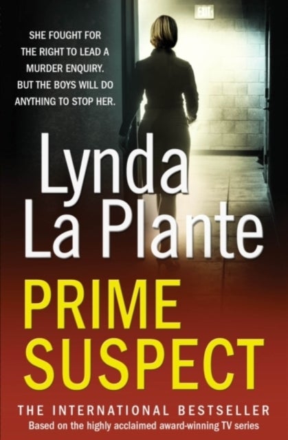 Prime Suspect - The spine-tingling thriller behind the hit TV series
