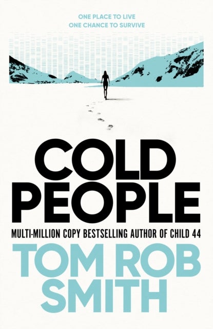 Cold People - From the multi-million copy bestselling author of Child 44