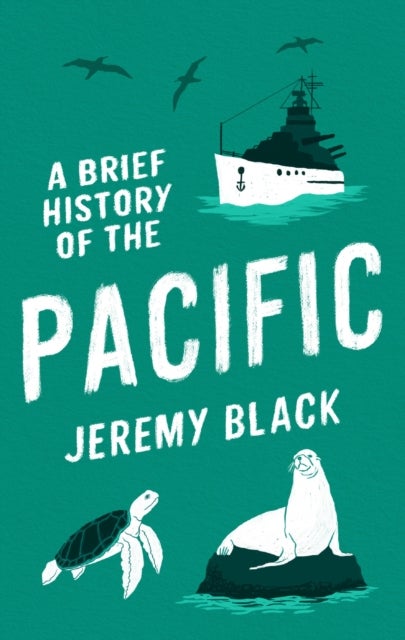 A Brief History of the Pacific - The Great Ocean
