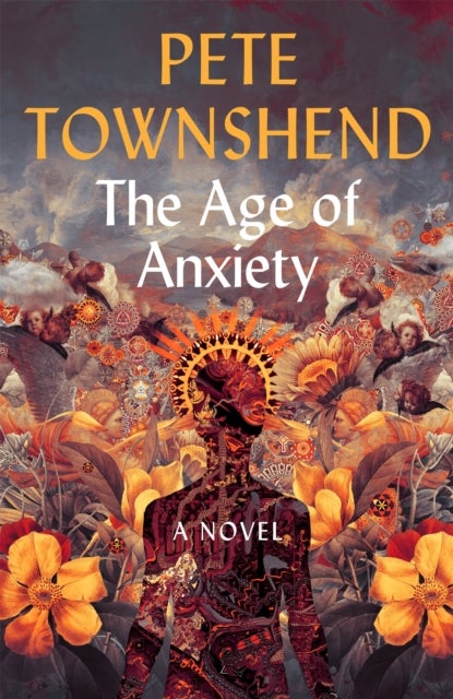 Age of Anxiety - A Novel - The Times Bestseller