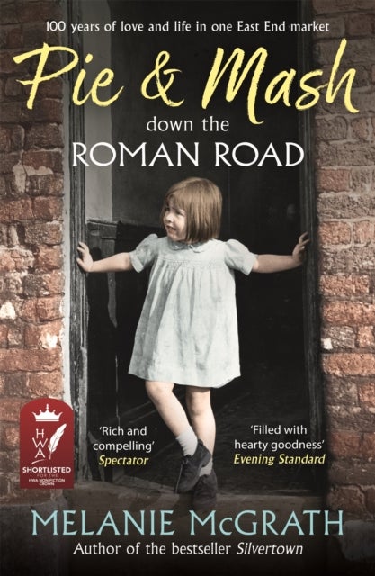 Pie and Mash Down the Roman Road