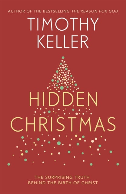 Hidden Christmas - The Surprising Truth behind the Birth of Christ