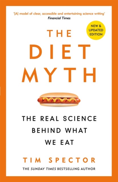 Diet Myth - The Real Science Behind What We Eat
