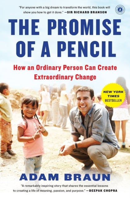 The Pormise of a Pencil - How an Ordinary Person Can Create Extraordinary Change