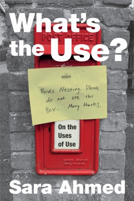 What''s the Use? - On the Uses of Use