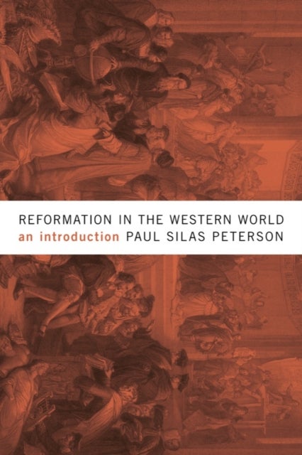 Reformation in the Western World - An Introduction