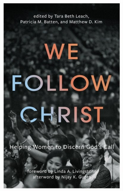 We Follow Christ - Helping Women to Discern God's Call