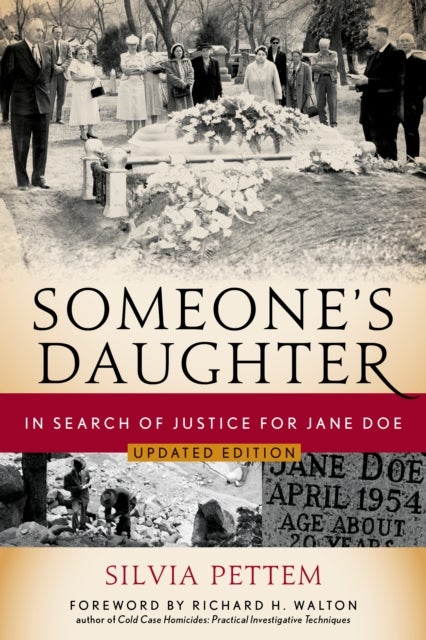 Someone''s Daughter - In Search of Justice for Jane Doe