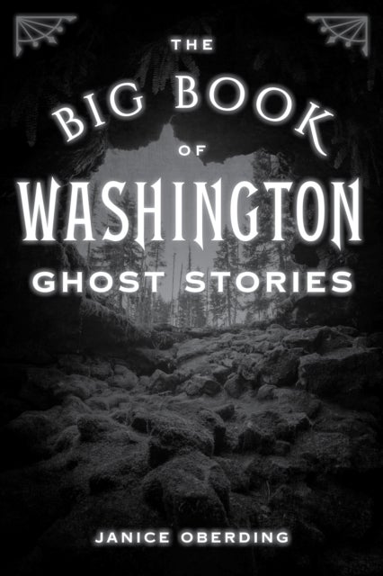 The Big Book of Washington Ghost Stories