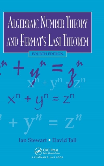 Algebraic Number Theory and Fermat''s Last Theorem