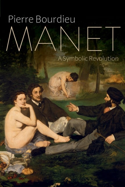 Manet – A Symbolic Revolution - A Symbolic Revolution