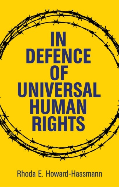 In Defence of Universal Human Rights