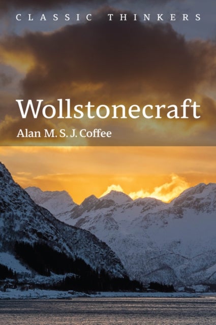Wollstonecraft – Independent Woman - Independent Woman