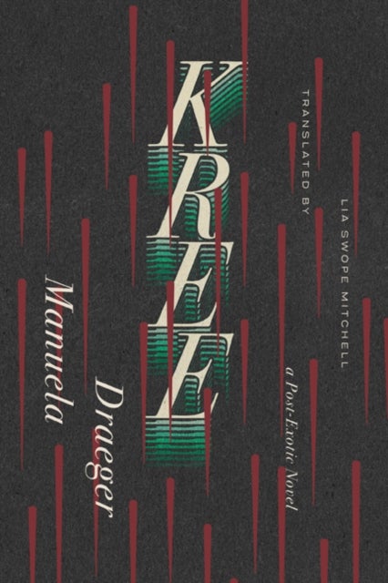 Kree - A Post-Exotic Novel