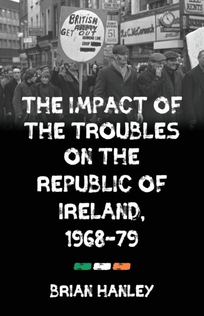 The impact of the Troubles on the Republic of Ireland, 1968-79
