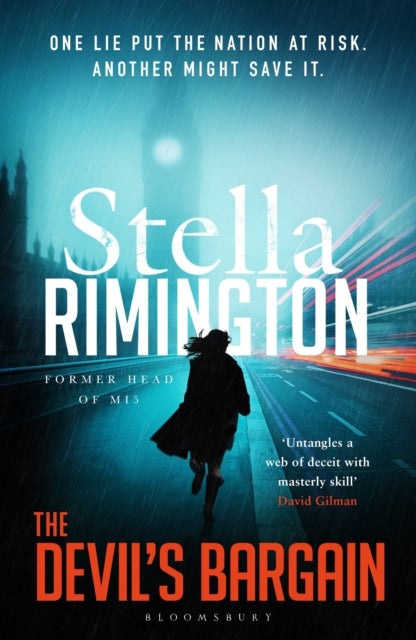 Devil''s Bargain - A pulse-pounding spy thriller from the former head of MI5