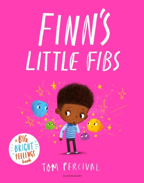 Finn''s Little Fibs - A Big Bright Feelings Book