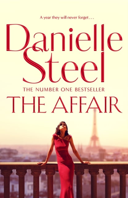 The Affair - A compulsive story of love, scandal and family from the billion copy bestseller