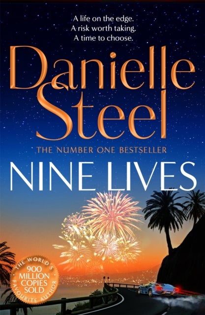 Nine Lives - Escape with a sparkling story of adventure, love and risks worth taking