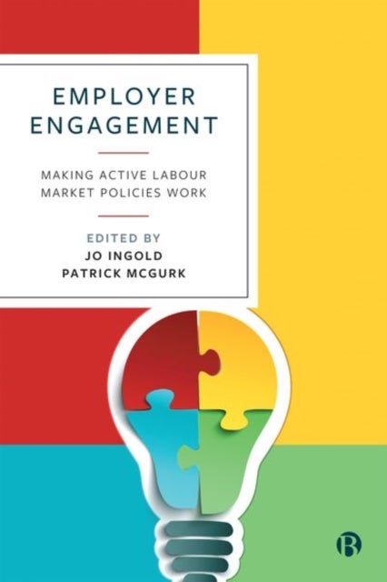 Employer Engagement – Making Active Labour Market Policies Work - Making Active Labour Market Policies Work