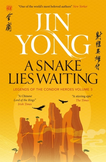 Snake Lies Waiting - Legends of the Condor Heroes Vol. 3
