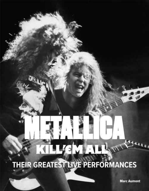 Metallica - Their Greatest Live Performances
