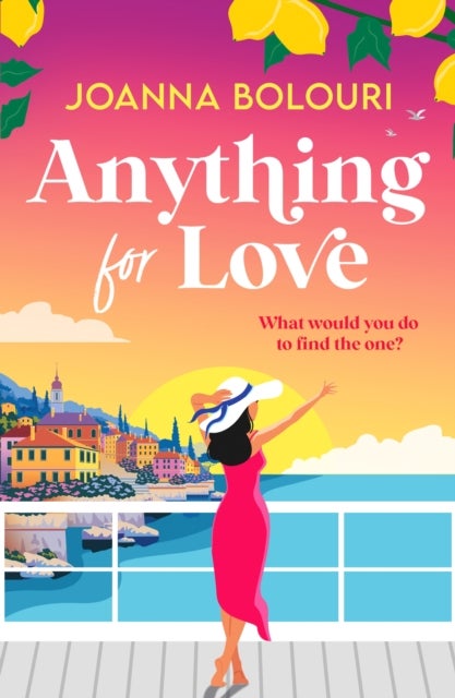 Anything for Love - An uplifting and heart-warming romantic comedy