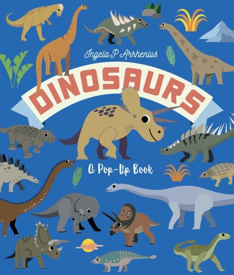 Dinosaurs: A Pop-Up Book - Meet the dinosaurs in this lively lift-the-flap pop-up book for kids age 3,4,5,6,7 - perfect for young dinosaur lovers!