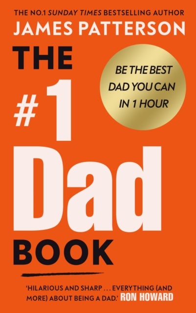 #1 Dad Book - Be the Best Dad You Can Be