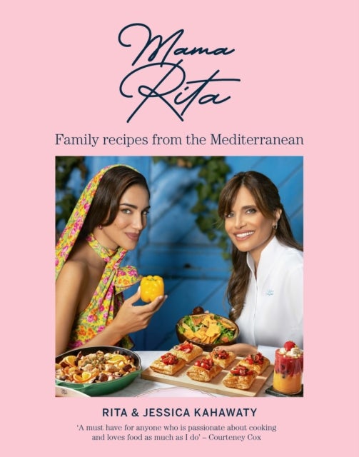 Mama Rita - Family recipes from the Mediterranean