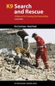 K9 Search and Rescue