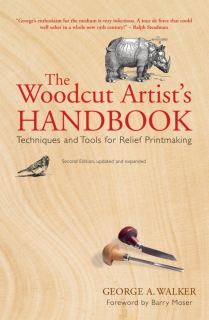 The Woodcut Artist's Handbook - Techniques and Tools for Relief Printmaking