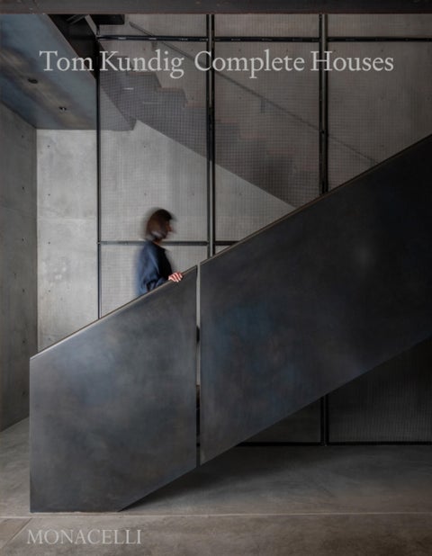 Tom Kundig - Complete Houses