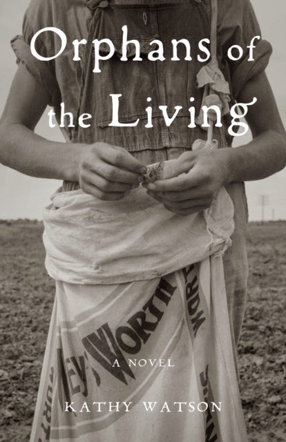 Orphans of the Living - A Novel