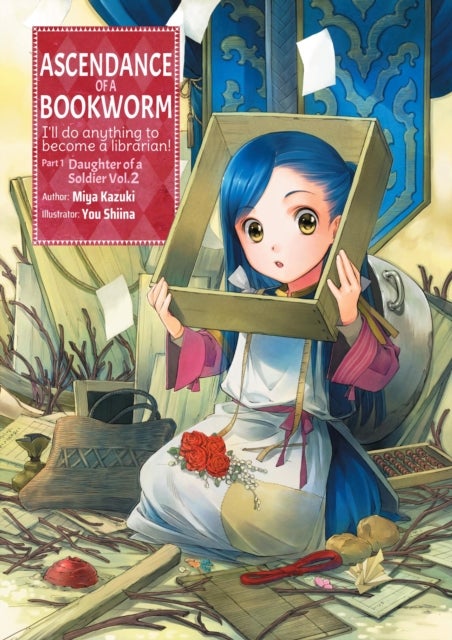 Ascendance of a Bookworm: Part 1 Volume 2 (Light Novel) - Part 1 Volume 2