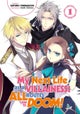 My Next Life as a Villainess: All Routes Lead to Doom! Volume 1 (Light Novel)