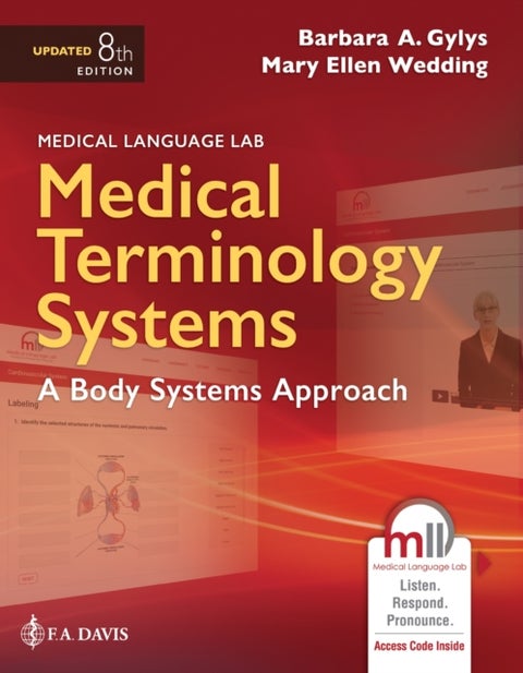 Medical Language Lab for Medical Terminology Systems - A Body Systems Approach