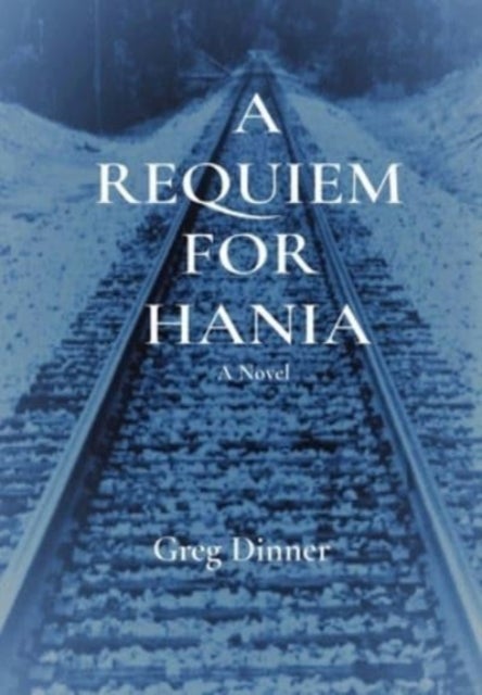 A REQUIEM FOR HANIA