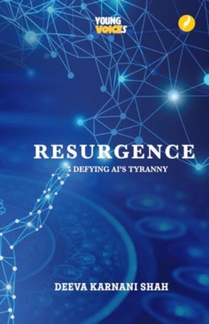 Resurgence - Defying AI Tyranny