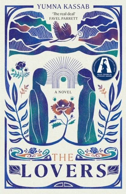 Lovers - SHORTLISTED FOR THE MILES FRANKLIN LITERARY AWARD