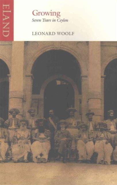 Growing - Seven Years in Ceylon