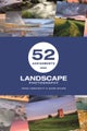 52 Assignments: Landscape Photography