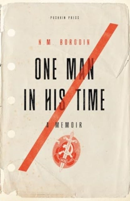 One Man in his Time - A Memoir