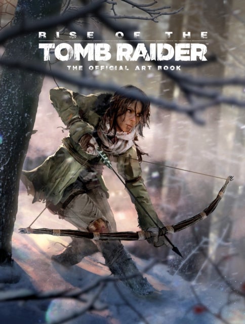 Rise of the Tomb Raider, The Official Art Book - The Official Art Book