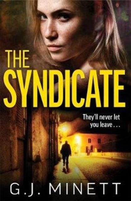 The Syndicate - A gripping thriller about revenge and redemption