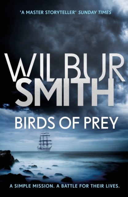 Birds of Prey - From the global bestselling master of adventure
