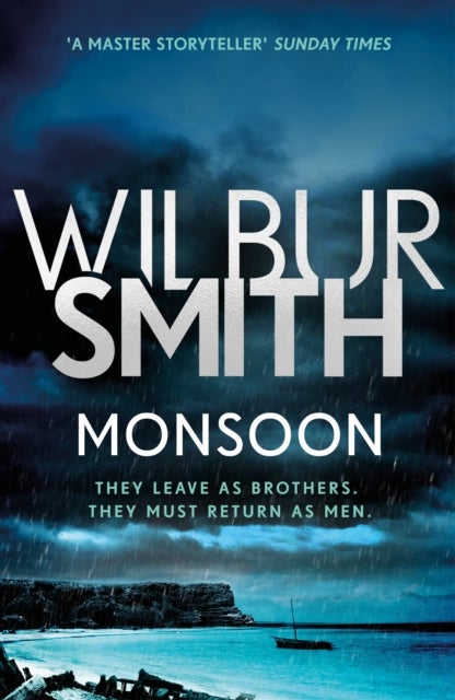 Monsoon - From the global bestselling master of adventure